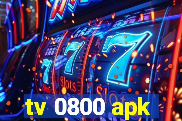 tv 0800 apk